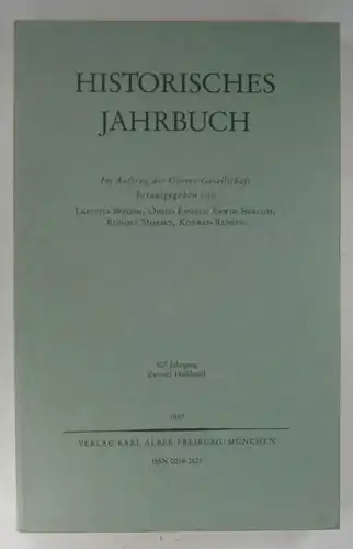 Boehm, Laetitia u.a. (Hg.): Historisches Jahrbuch. 107. Jahrgang - Zweiter Halbband. Im Auftrag der Görres-Gesellschaft herausgegeben. 