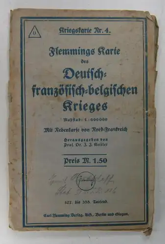 Kettler, J. J. (Hg.): Flemmings Karte des Deutsch-französisch-belgischen Krieges. Maßstab: 1:600 000. Mit Nebenkarte von Nord-Frankreich. 