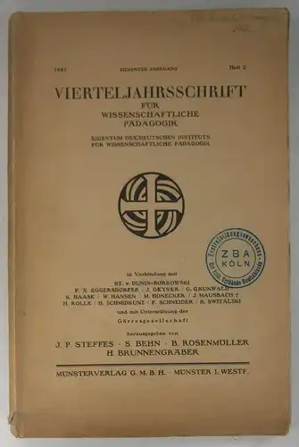 Steffes, J. P. u.a. (Hg.): Vierteljahresschrift für wissenschaftliche Pädagogik. Heft 2 - 1931. 