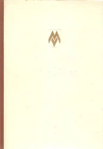 (Ohne Autor): Fünfzig Jahre Markenverband. 1903 - 1953. (Nebent.: Markenverband 1903 - 1953). 