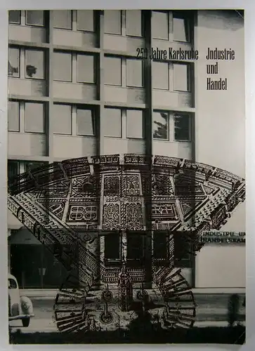 Neff, Alfred u.a: Industrie und Handel. Sonderheft der Industrie- und Handelskammer Karlsruhe anlässlich der Veröffentlichung des Bergstraesser/Tenbruck'schen Gutachtens zum Stadtjubiläum 1965. (250 Jahre Karlsruhe - Industrie und Handel). 