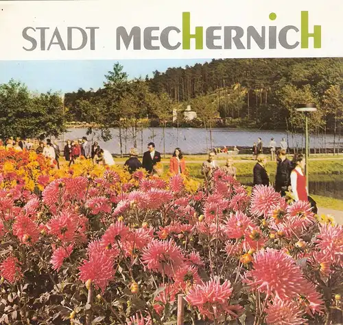 Stadt Mechernich (Hrsg.): Stadt Mechernich. (Reiseprospekt, 1972). 