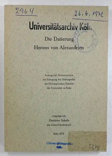 Sakalis, Dimitrios: Die Datierung Herons von Alexandrien. Dissertation. 