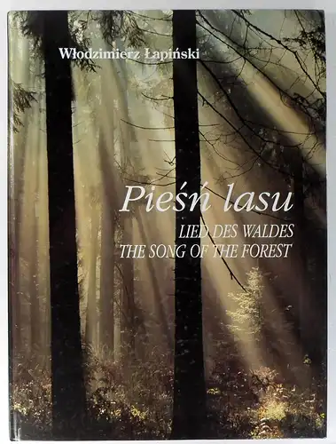 Lapinski, Wlodzimierz: Piesn lasu. Lied des Waldes. The Song of the Forest. 