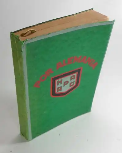 Hamburg - Amerika Linie (Hg.): Por Alemania. HAPAG. Edicion 1922. 