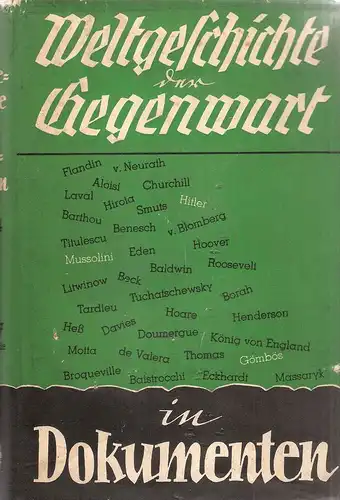 Freund, Michael (Hrsg): Weltgeschichte der Gegenwart in Dokumenten. Bd.4. 1936/37. Internationale Politik. 