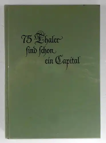 Wysocki, Josef: 75 Thaler sind schon ein Capital. Jubiläumsschrift zum 150jährigen Bestehen der Stadtsparkasse Osnabrück. 