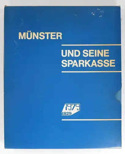 Werland, Walter: Münster und seine Sparkasse. Herausgegeben von der Stadtsparkasse Münster anlässlich ihres 150jährigen Geschäftsjubiläums. 