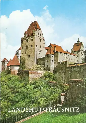 Brunner, Herbert / Schmid, Elmar D: Landshut, Burg Trausnitz. Amtlicher Führer / Bayerische Verwaltung der Staatlichen Schlösser, Gärten und Seen, München. 
