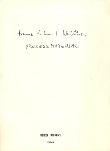 Friedrich, Heiner (Hrsg.): Franz Erhard Walther, Prozessmaterial. 