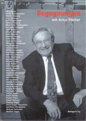 Zerhusen, Michael (Hrsg.): Begegnungen mit Artur Fischer. 