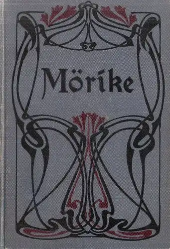 Mörike, Eduard: Gesammelte Schriften in vier Bänden. (in 1 Bde.). 