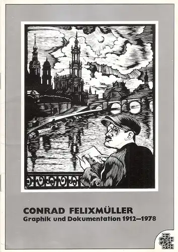 Kulturamt d. Stadt Bergisch Gladbach (Hrsg.): Konrad Felixmüller. Graphik und Dokumentation 1912 - 1978. 