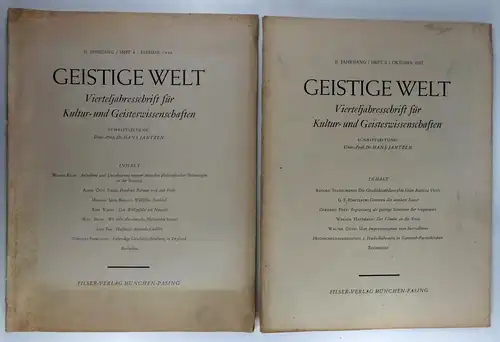 Jantzen, Hans (Hg.): Geistige Welt. Vierteljahresschrift für Kultur- und Geisteswissenschaften. 6 Ausgaben:I. Jahrgang - Heft 3 (Oktober)/1946 - Heft 4 (Januar)/ 1947.II. Jahrgang - Hefte 1-4 (April, Juli, Oktober 1947 + Februar 1948). 