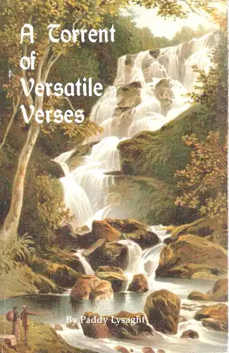 Lysaght, Paddy: A Torrent of Versatile Verses. 
