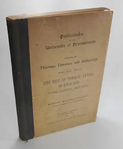 Alden, Raymond Macdonald: The rise of formal satire in England under classical influence. (Publications of the University of Pennsilvania, Series in Philology, Literature an Archeology, Vol. VII, No. 2). 