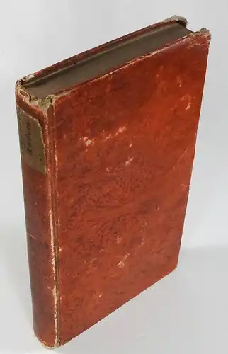 Weber, Georg Michael von: D'Aguesseau's Reden bei Eröffnung der Audienzen und den feierlichen Versammlungen der Parlamente, vorzüglich Justiz- und Geschäftsmännern geweiht und aus dem Französischen herausgegeben von Georg Michael von Weber. 