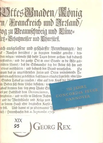 (Ohne Autor): 100 Jahre Concordia Feuer, Hannover : 1864 - 1964. (Hrsg. anlässl. d. 100 jähr. Bestehens). 