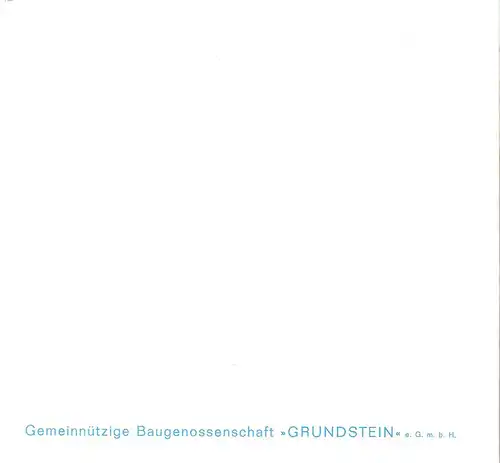 Baugenossenschaft "Grundstein" e. GmbH (Hrsg.): 50 Jahre Baugenossenschaft "Grundstein" e. GmbH. 