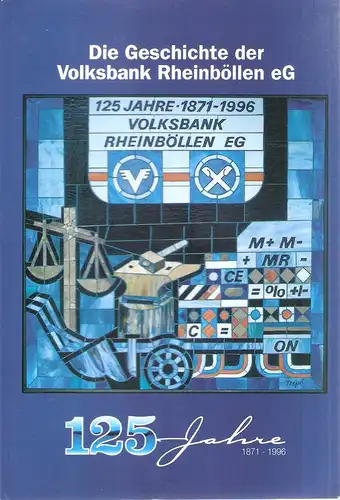 Dreyse, Helmut (Hrsg.): Die Geschichte der Volksbank Rheinböllen eG. 125 Jahre ; 1871 - 1996. (Werdegang einer Genossenschaftsbank von der Gründung bis zur Gegenwart). 
