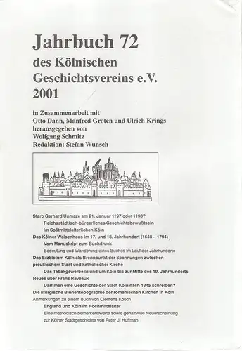 Kölnischer Geschichtsverein e.V. (Hrsg.): Jahrbuch des Kölnischen Geschichtsvereins. Bd. 72, 2001. 