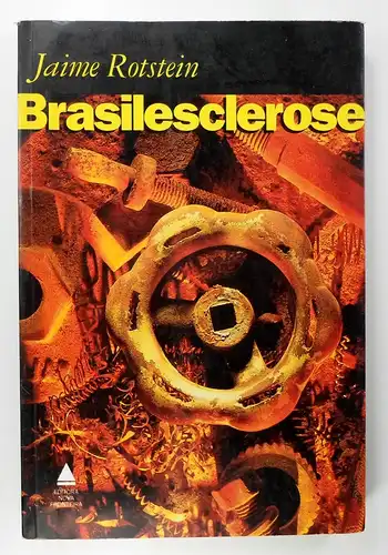 Rotstein, Jaime: Brasilesclerose. 