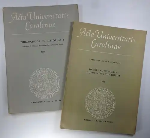 Foustka, F. (Editor): Prispevky k dejinám mezinárodního delnického hnutí + Dekret Kutnohorský a jeho misto v déjinách. (Acta Universitatis Carolinae, Philosphica et Historica, 1 + 2 ). 