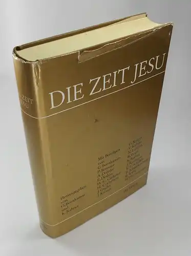 Bornkamm, Günther / Karl Rahner (Hg.): Die Zeit Jesu. Festschrift für Heinrich Schlier. 