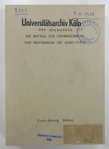 Böhne, Carl-Georg: Der Bramarbas. Ein Beitrag zur Differenzierung und Bestimmung des Miles-Typus. (Dissertation). 