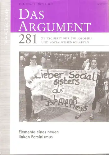Haug, Frigga (Red.): Elemente eines neuen linken Feminismus. (Das Argument. Zeitschrift für Philosophie u. Sozialwissenschaften. Bd.281). 