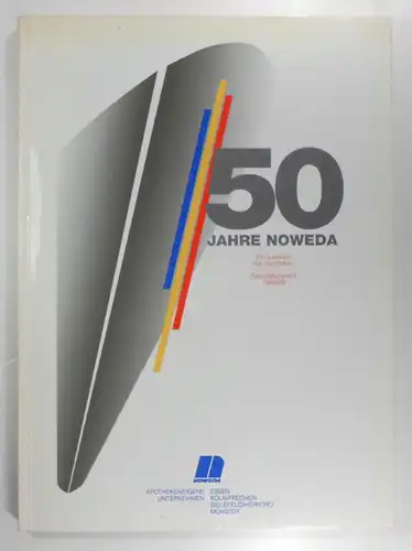 Ohne Autor: 50 Jahre NOWEDA. Ein Jubiläum der Apotheken + Geschäftsbericht 1988/89. 