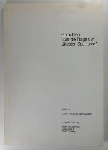 Wysocki, Josef: Gutachten über die Frage der "ältesten Sparkasse". In Druck gegeben von der Sparkasse Detmold aus Anlaß des 200jährigen Bestehens am 13. März 1986. 