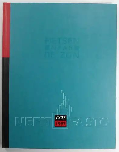 Jan Vost Tekst, Amstelveen: Fietsen naar de Zon. Nefit / Fasto. Gedenkschrift. 