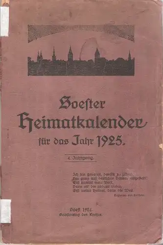 (Div. Autoren): Soester Heimatkalender für das Jahr 1925. 4. Jahrgang. 