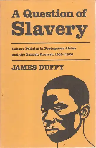Duffy, James: A question of slavery. 