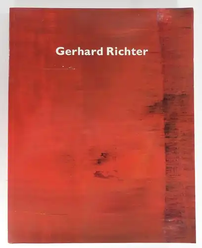 Rainbird, Sean / Severne, Judith (Edit.): Gerhard Richter. Tate Gallery. 