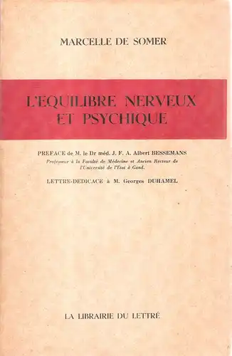 de Somer, Marcelle / Bessemans, J.F.A.A: L'equilibre nerveux et psychique. 