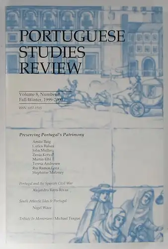 Wheeler, Douglas L. (Editor): Portuguese Studies Review. Volume 8, Number 1. Fall-Winter, 1999-2000. 