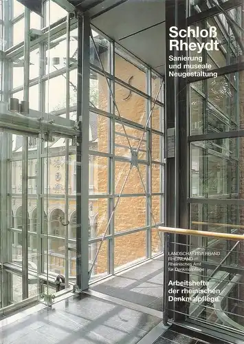 Knopp, Gisbert (Hrsg.): Schloß Rheydt. Sanierung und museale Neugestaltung. (Arbeitsheft der rheinischen Denkmalpflege ; 51). 
