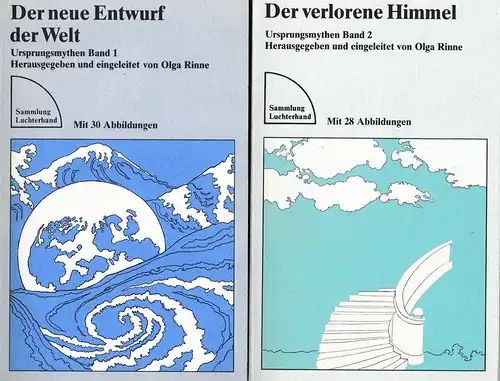 Rinne, Olga (Hrsg.): Ursprungsmythen. Bd.1 + 2 (in 2 Bde.) Bd.1: Der neue Entwurf. Bd.2: Der verlorene Himmel. (SL 506 / SL 507). 