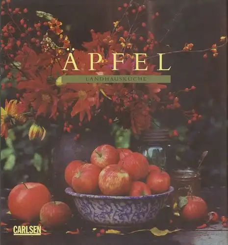Idone, Christopher / Kleinman, Kathryn: Äpfel. (Landhausküche). 