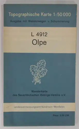 Landesvermessungsamt Nordrhein-Westfalen (Hg.): Olpe. L 4912. Topographische Karte 1:50 000. Ausgabe mit Wanderwegen und Schummerung. Wanderkarte des Sauerländischen Gebirgs-Vereins e.V. 
