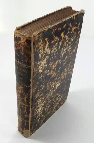 Mehler, Ludwig: Der Katholik in seinem Thun und Lassen oder Die Lehre von der christlichen Gerechtigkeit, erläutert durch Beispiele aus dem Leben, aus der heiligen.. 