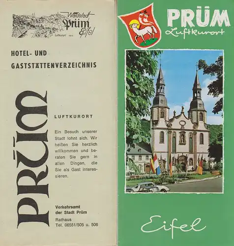 Faas, Franz-Josef (Text) /  Prüm (Hrsg.): Prüm. Luftkurort Eifel. (Reiseprospekt) + Waldstadt Prüm Eifel Hotel- u. Gaststättenverzeichnis. 