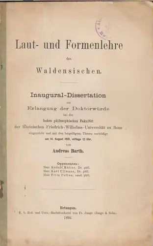 Barth, Andreas: Laut- und Formenlehre des Waldensischen. (Diss.). 