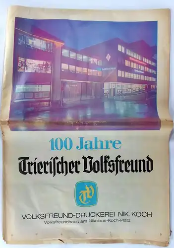 Trierischer Volksfreund Medienhaus GmbH (Hg.): 100 Jahre Trierischer Volksfreund. 