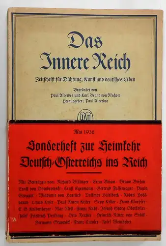 Alverdes, Paul (Hg.): Das innere Reich. Mai 1938. Sonderheft zur Heimkehr Deutschland-Österreichs ins Reich. 