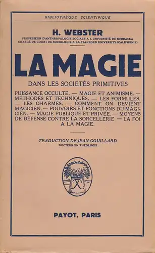 Webster, Hutton: La magie dans les sociétés primitives. (Bibliothèque scientifique). 