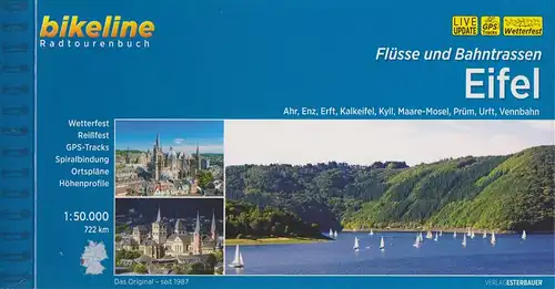 (Ohne Autor): Flüsse und Bahntrassen Eifel : Ahr, Enz, Erft, Kalkeifel, Kyll, Maare-Mosel, Prüm, Urft, Vennbahn : GPS-Tracks, Ortspläne, Höhenprofile : 1:50.000, 722 km. (BikelineRadtourenbuch). 