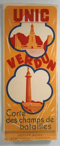 Carte "Unic": Verdun. Carte des champs de batailles. Schlachtfelder von Verdun. 